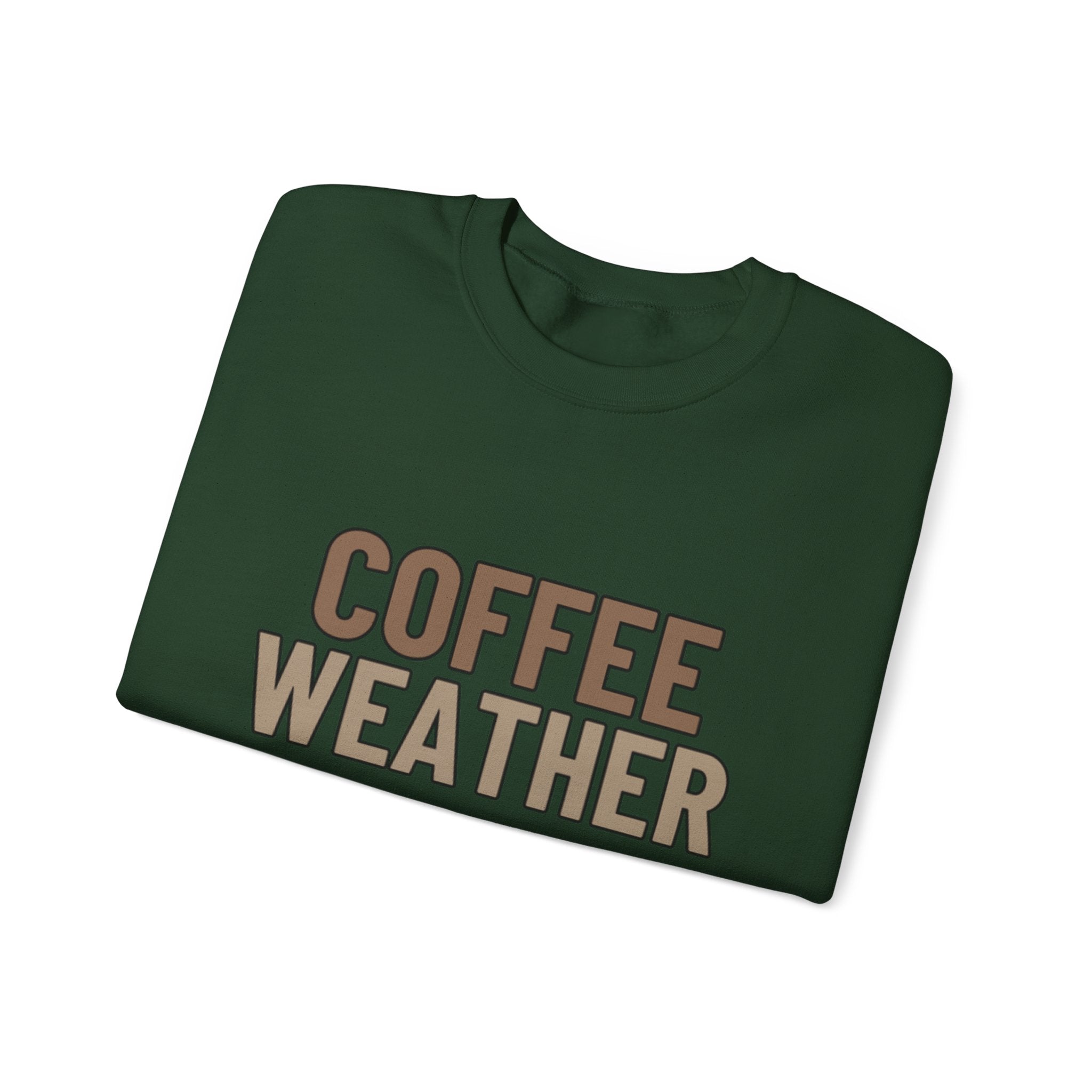 Coffee Weather Sweatshirt