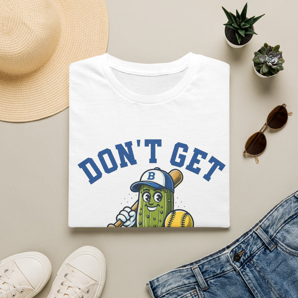 Don’t Get in a Pickle Baseball T-Shirt