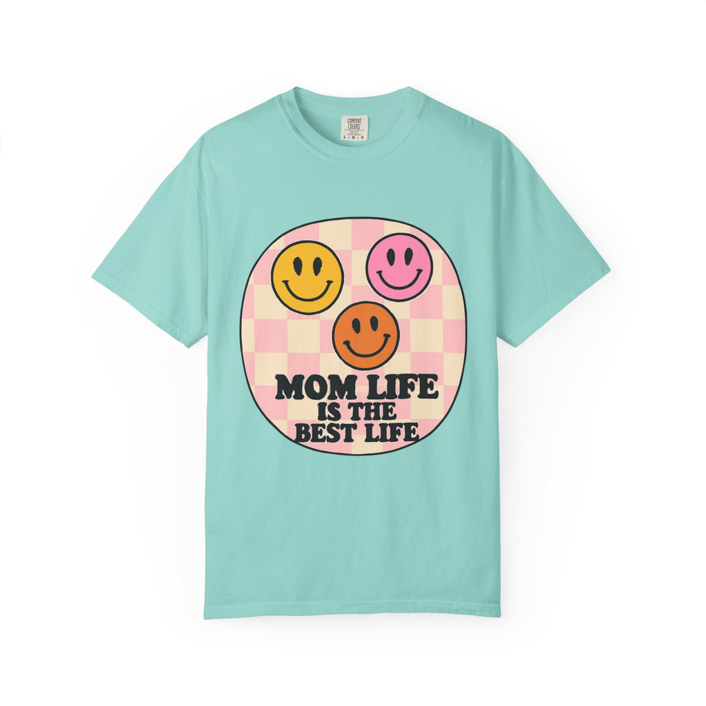 Mom Life Is The Best Life T-Shirt