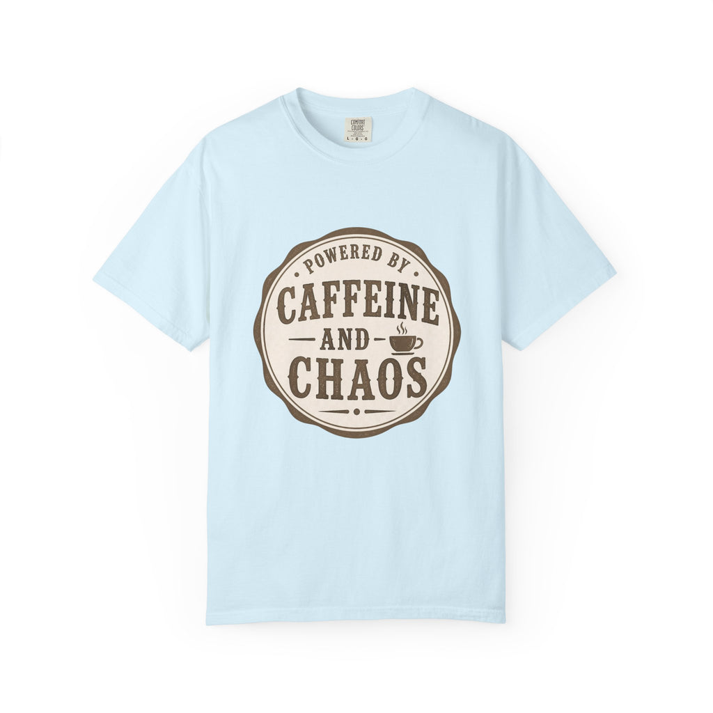 Caffeine and Chaos T-Shirt