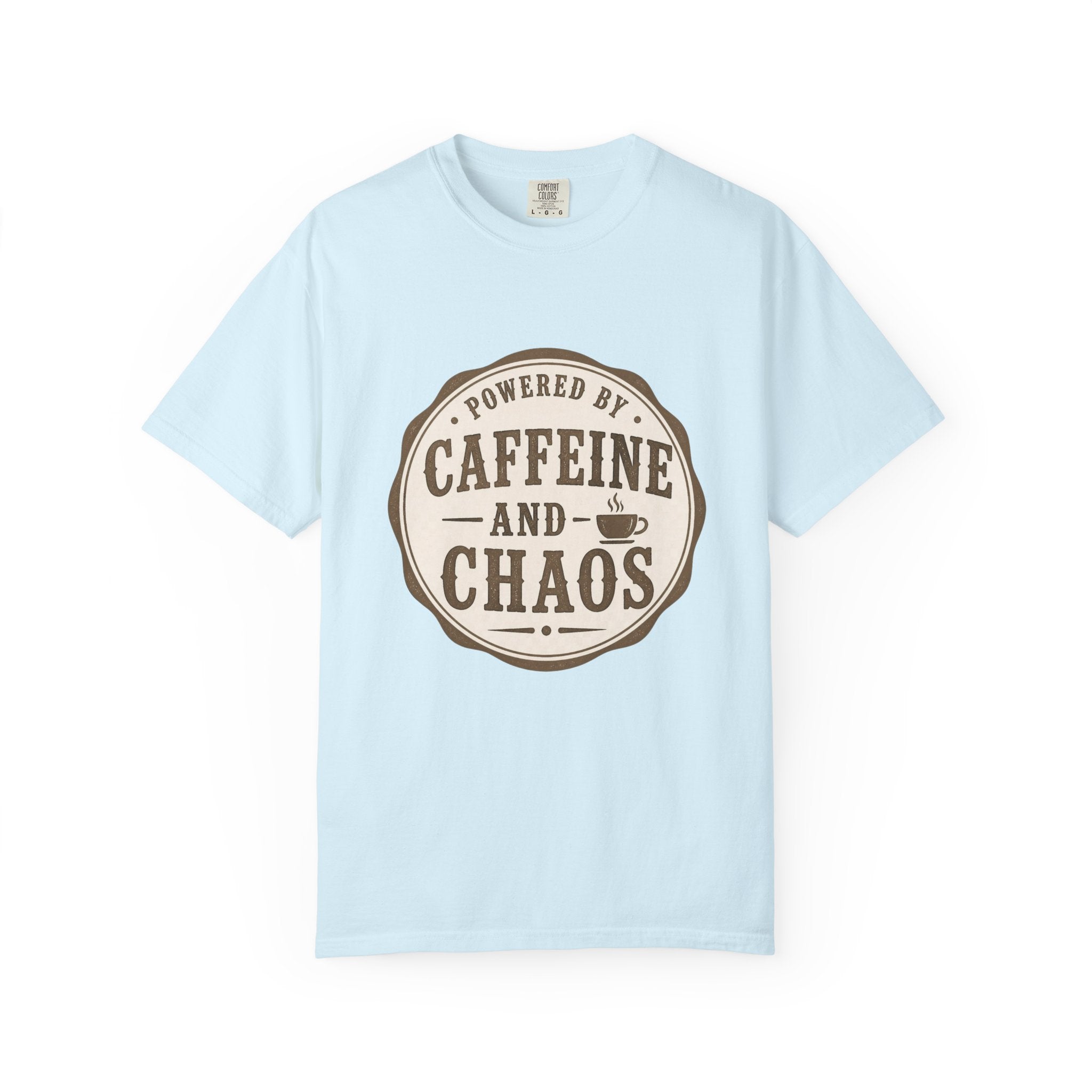 Caffeine and Chaos T-Shirt