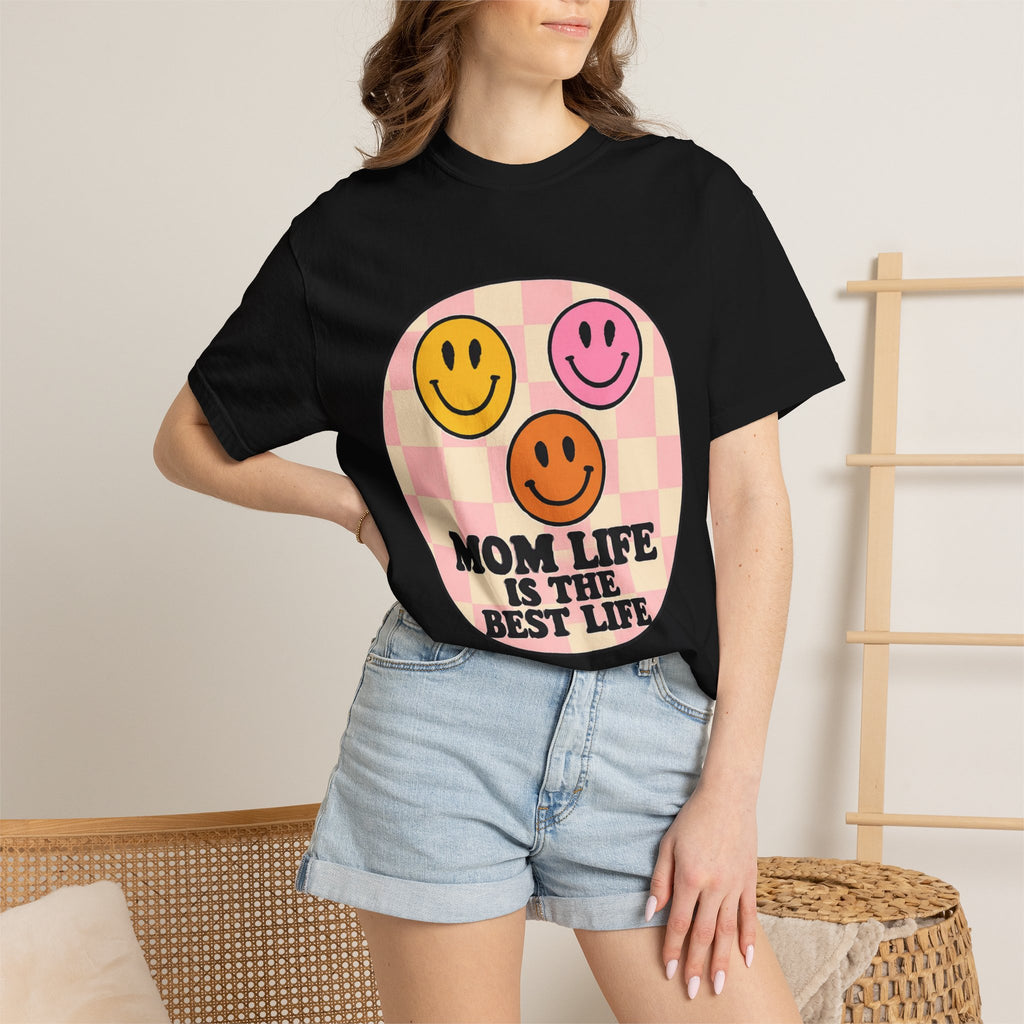 Mom Life Is The Best Life T-Shirt
