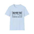 One More Year Senior Mom T-Shirt — 'One More Year to Hold On a Little Tighter' Graduation Tee