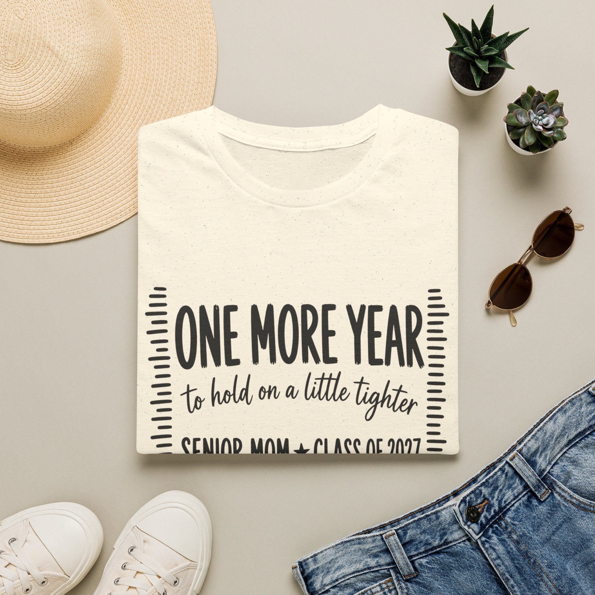 One More Year Senior Mom T-Shirt — 'One More Year to Hold On a Little Tighter' Graduation Tee