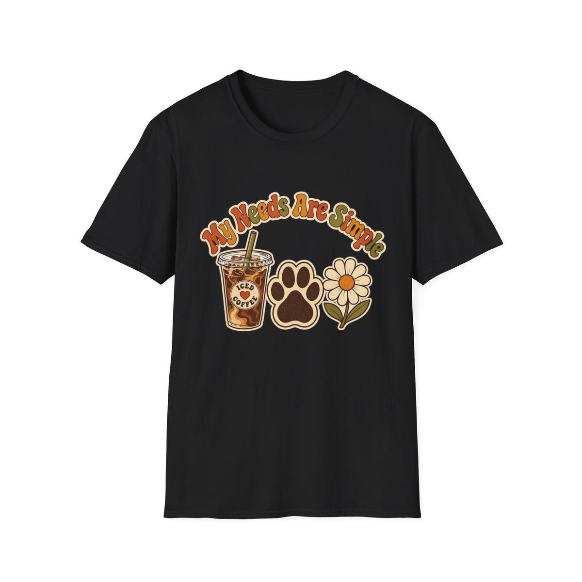 My Needs Are Simple Paw & Iced Coffee Graphic T-Shirt