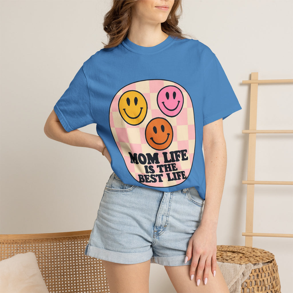 Mom Life Is The Best Life T-Shirt