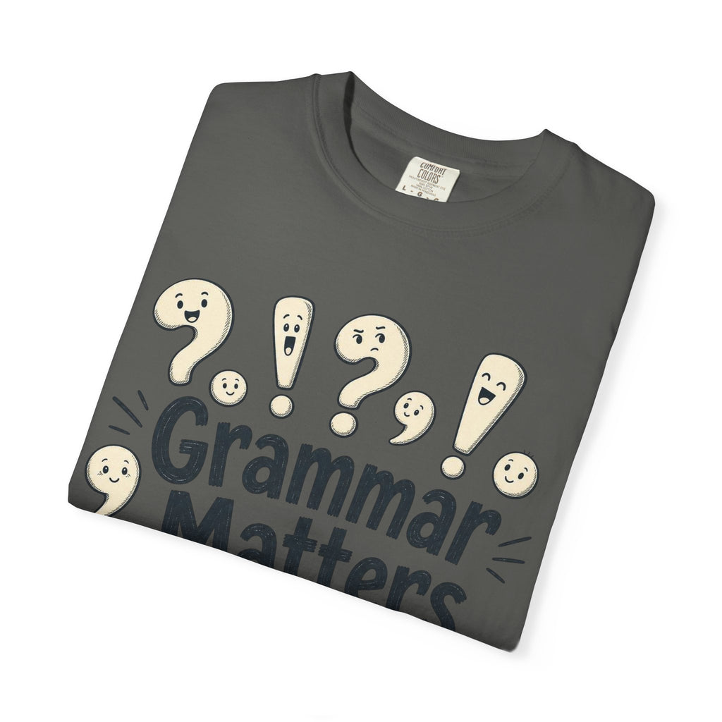 Grammar Matters T-Shirt