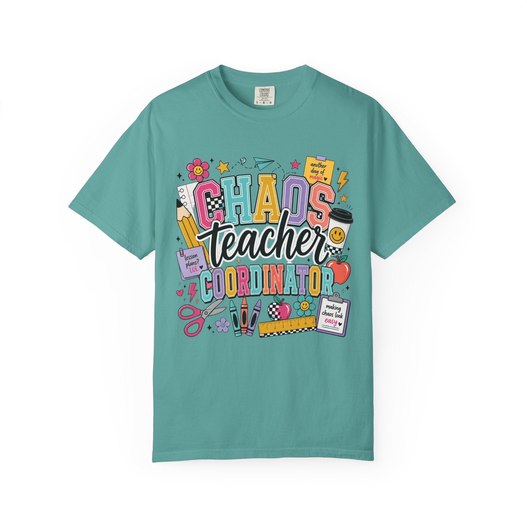Chaos Teacher Coordinator T‑Shirt