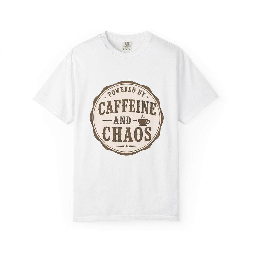 Caffeine and Chaos T-Shirt