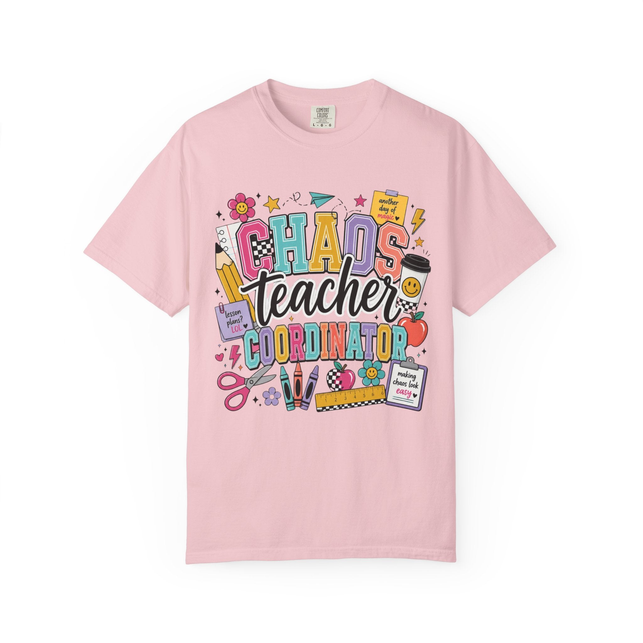 Chaos Teacher Coordinator T‑Shirt