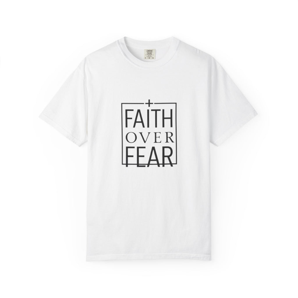 Faith Over Fear T-Shirt