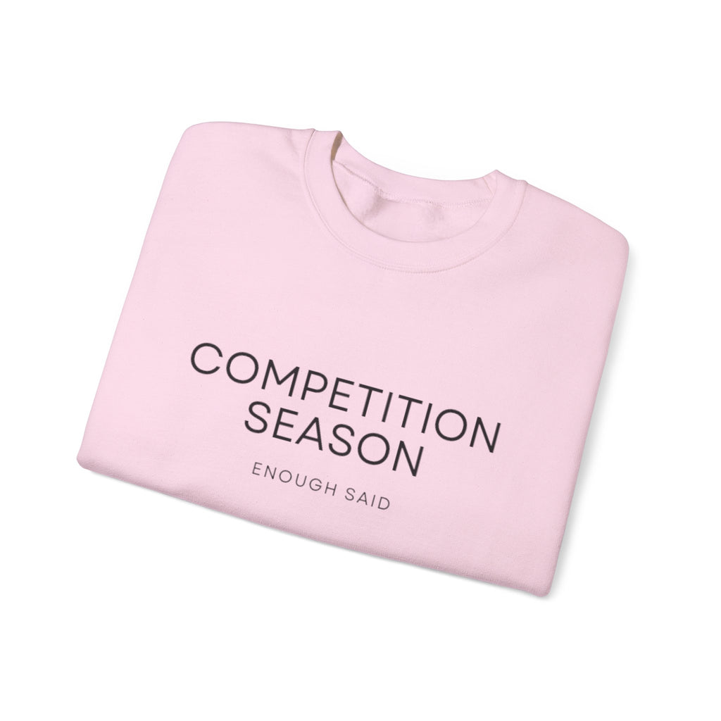 Crewneck Sweatshirt -Competition Season