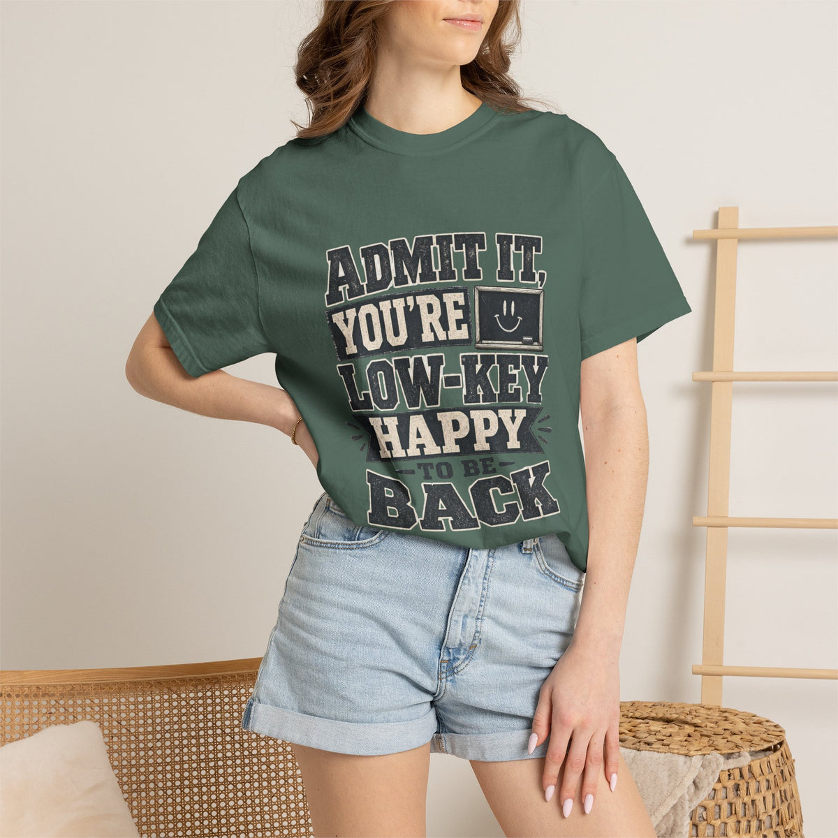 Admit it...T-Shirt