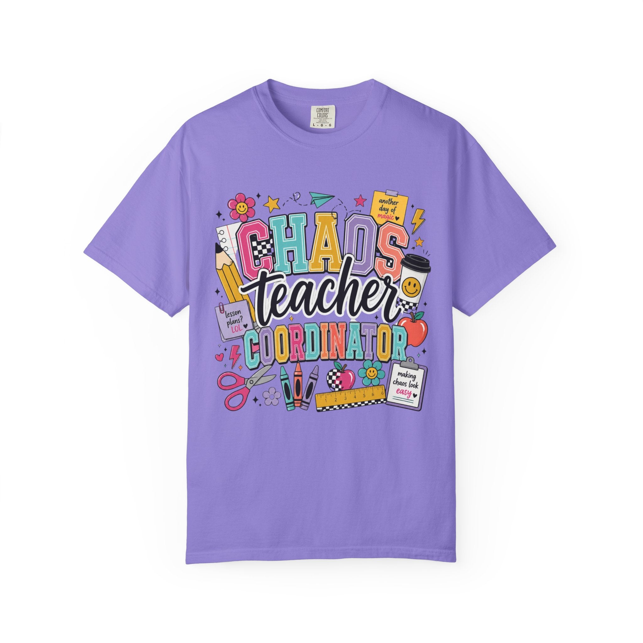 Chaos Teacher Coordinator T‑Shirt