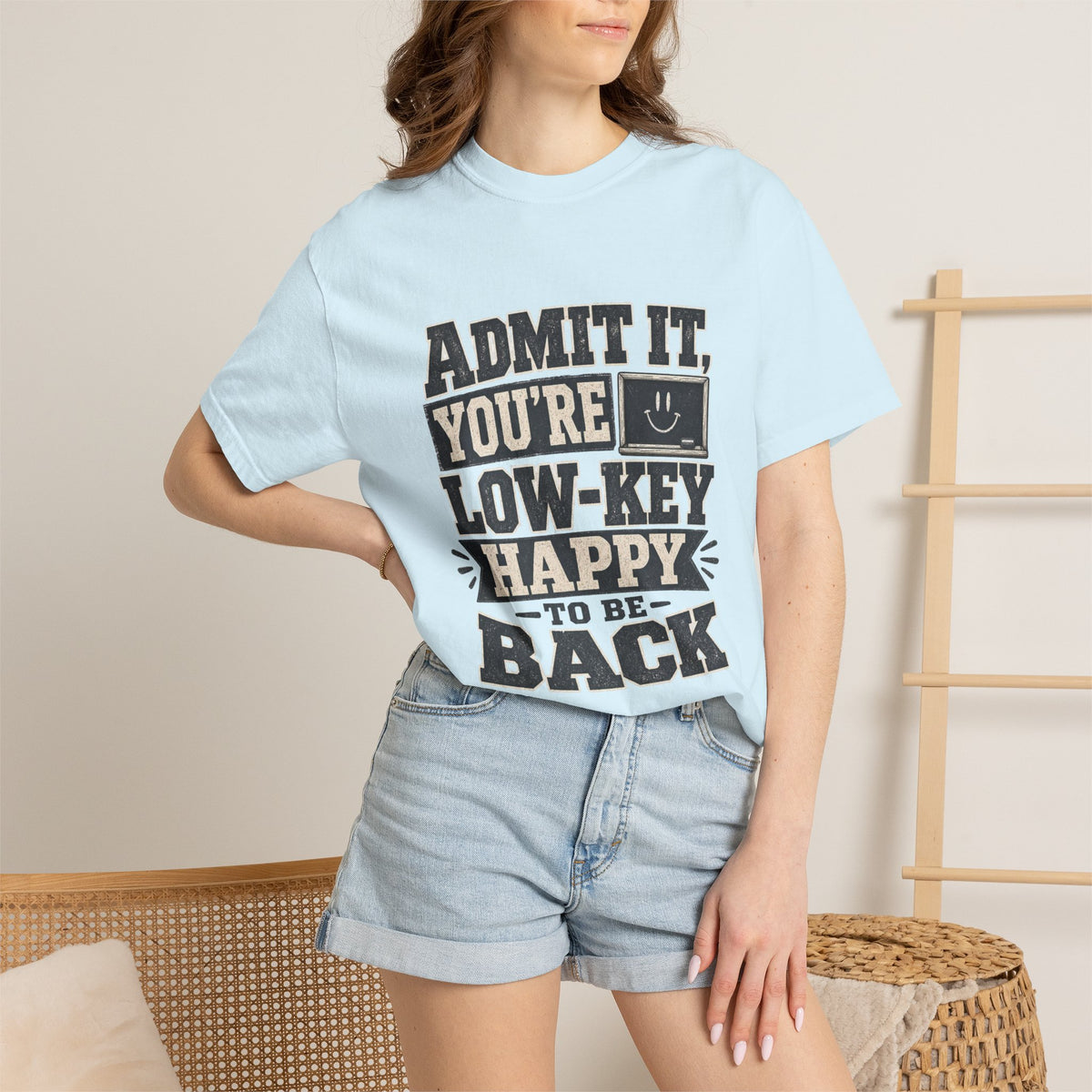 Admit it...T-Shirt